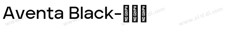 Aventa Black字体转换